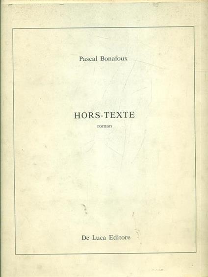 Hors-Texte - Pascal Bonafoux - copertina