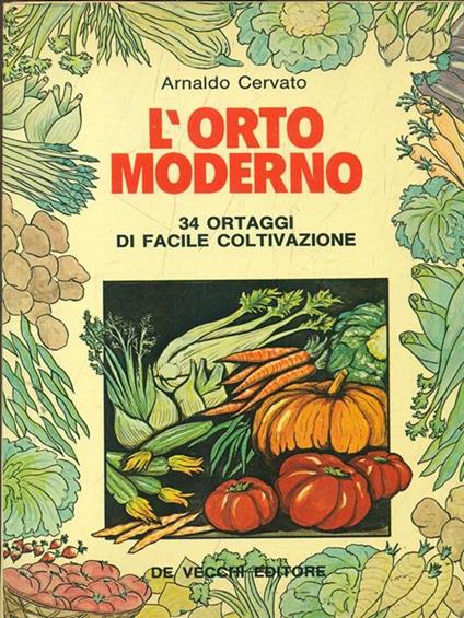 L' orto moderno - Arnaldo Cervato - copertina