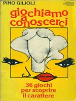 Giochiamo a conoscerci