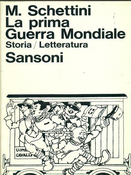 La prima Guerra Mondiale - M. Schettini - copertina