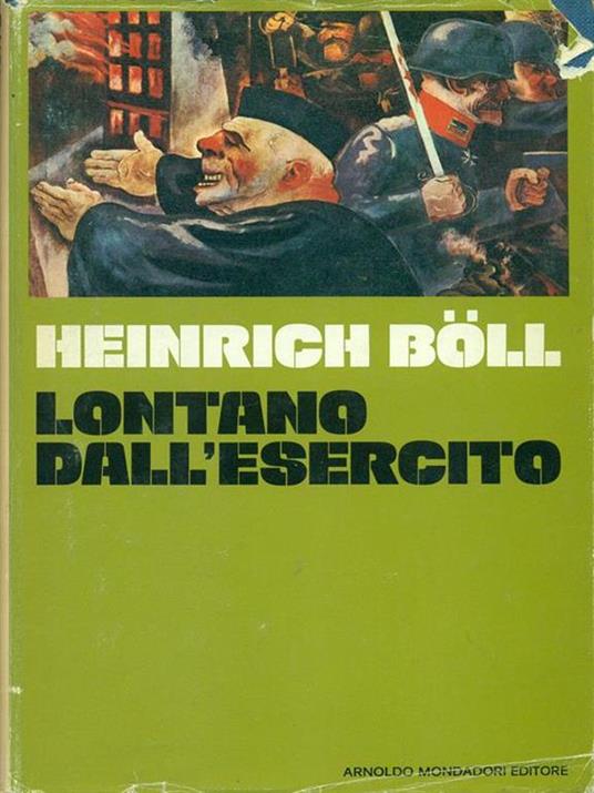 Lontano dall'esercito - Heinrich Böll - copertina