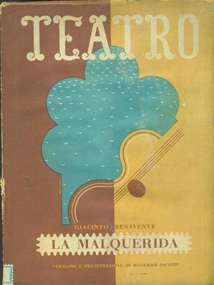 La malquerida - Giacinto Benavente - copertina
