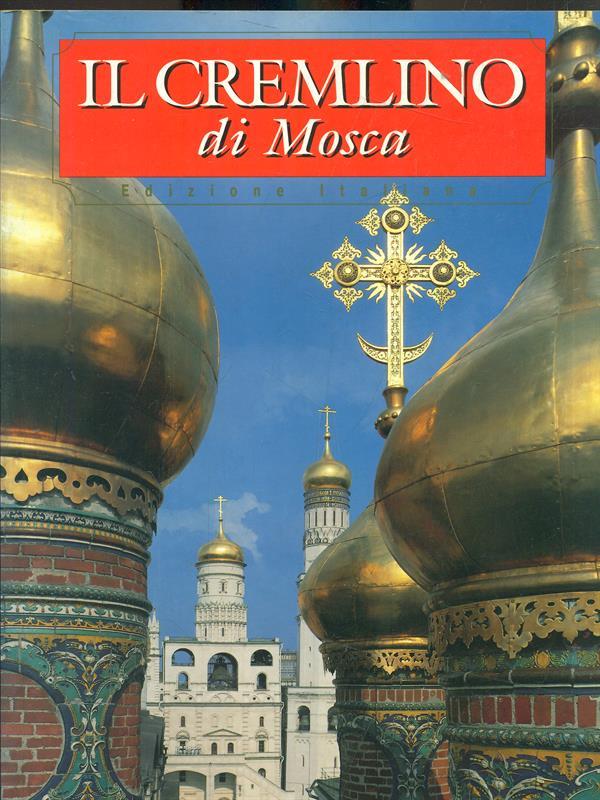 Il Cremlino di Mosca