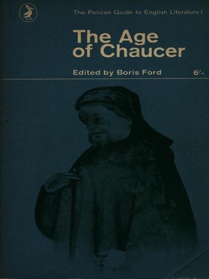 The age of Chaucer - Boris Ford - copertina