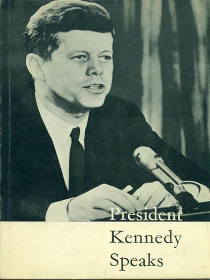 President Kennedy Speaks - copertina