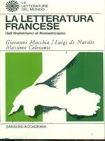 La letteratura francese tomo III - Dall'illuminismo al romanticismo