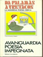 Da Palamas a Vretacos Avanguardia poesia impegnata di: Francesco Maspero