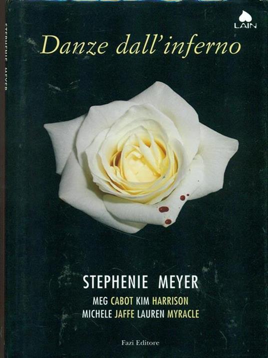 Danze dall'inferno - Stephanie Meyer - copertina