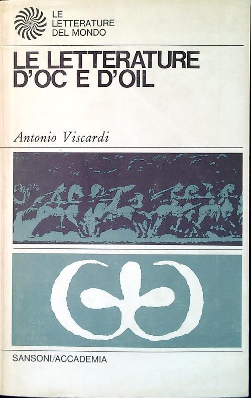 Le letterature d'Oc e d'Oil 