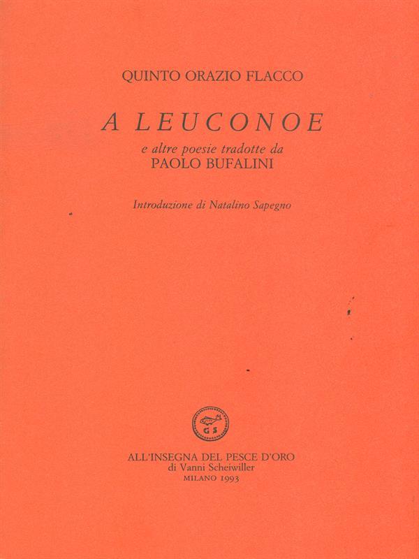 A Leuconoe e altre poesie