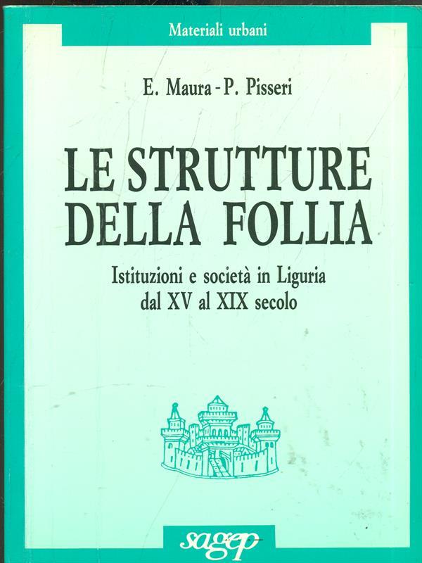 Le strutture della follia