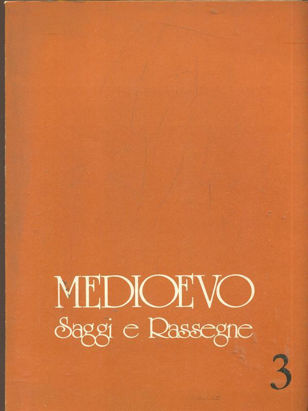 Medioevo Saggi e Rassegne 3