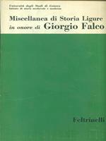 Miscellanea di Storia Ligure in onoredi Giorgio Falco