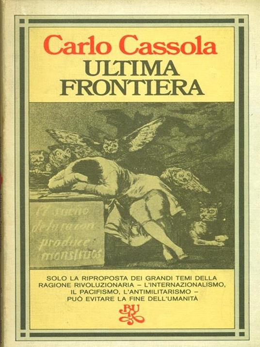 ultima frontiera - Carlo Cassola - 5