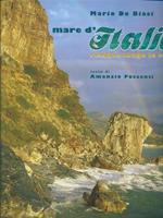 Mare d'Italia. Viaggio lungo le coste. Ediz. italiana e inglese