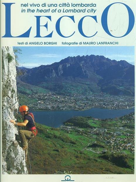 Lecco - Angelo Borghi,Mauro Lanfranchi - copertina