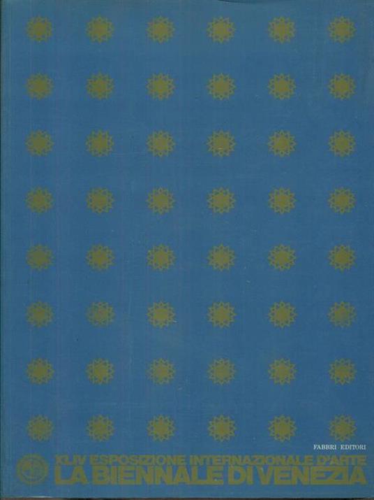 XLIV Esposizione internazionale d'arte La biennale di Venezia - Catalogo generale 1990 - copertina