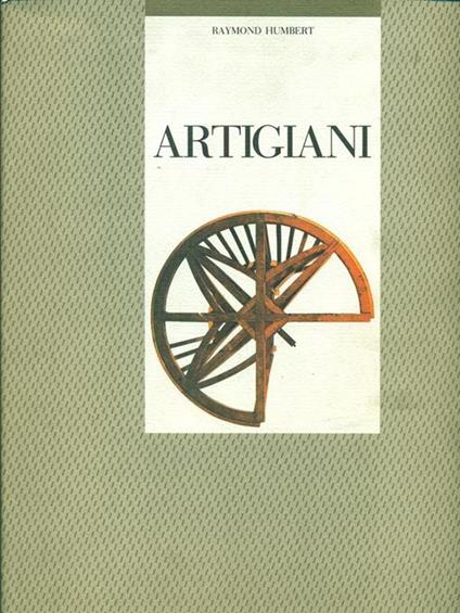 Artigiani - Raymond Humbert - copertina