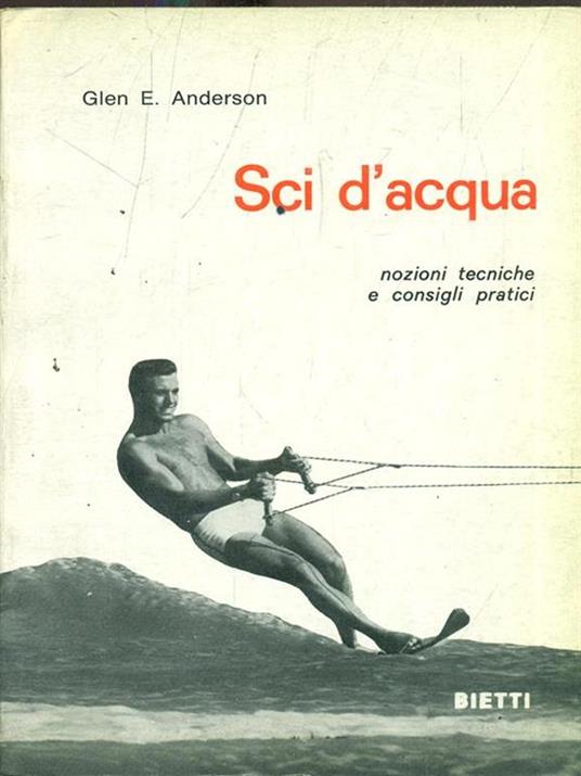 Sci d'acqua di: Glen E. Anderson - copertina