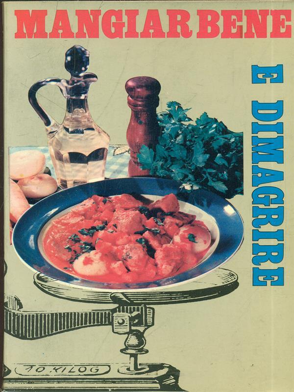Mangiare bene