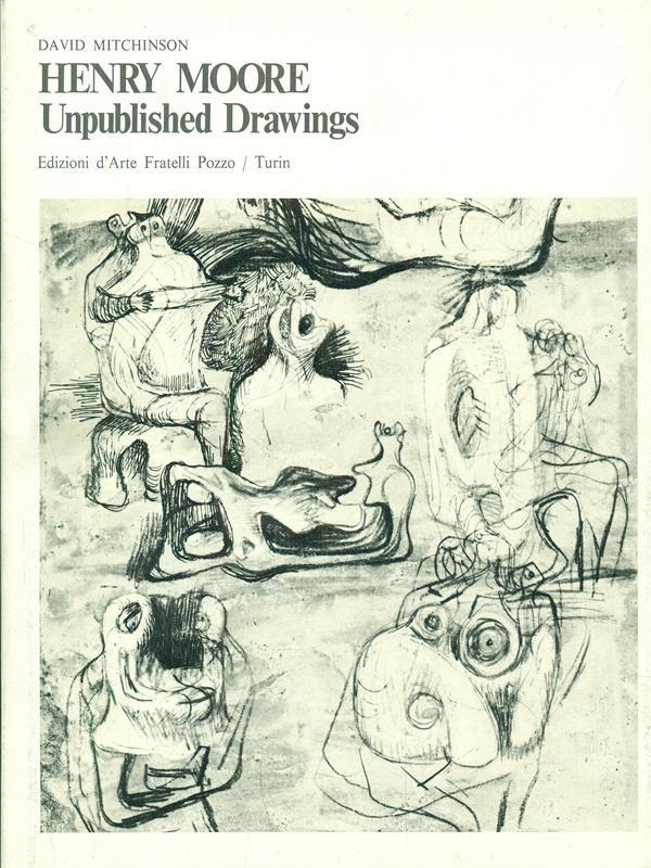 Henry Moore Unpublished Drawings