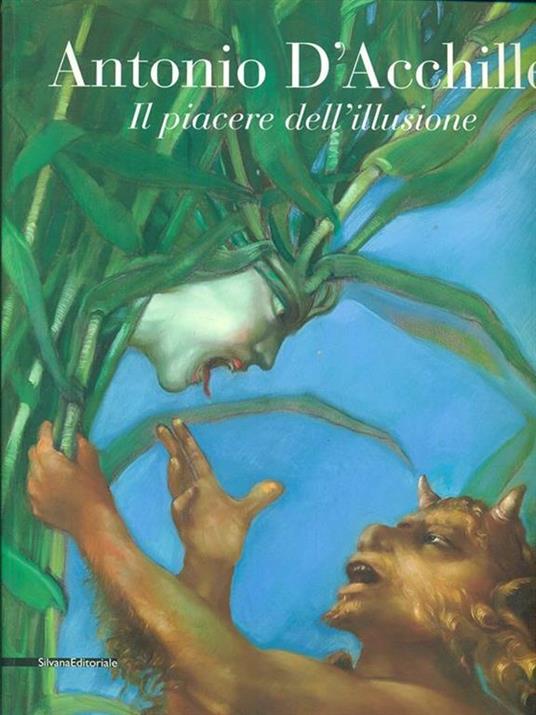 Antonio d'Acchille Il piacere dell'illusione - copertina