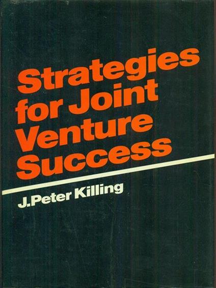 Strategies for Joint Venture success. In lingua inglese - copertina
