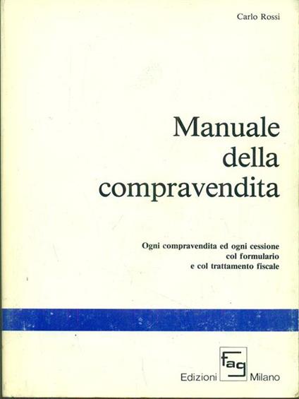 Manuale della compravendita - Carlo Rossi - copertina