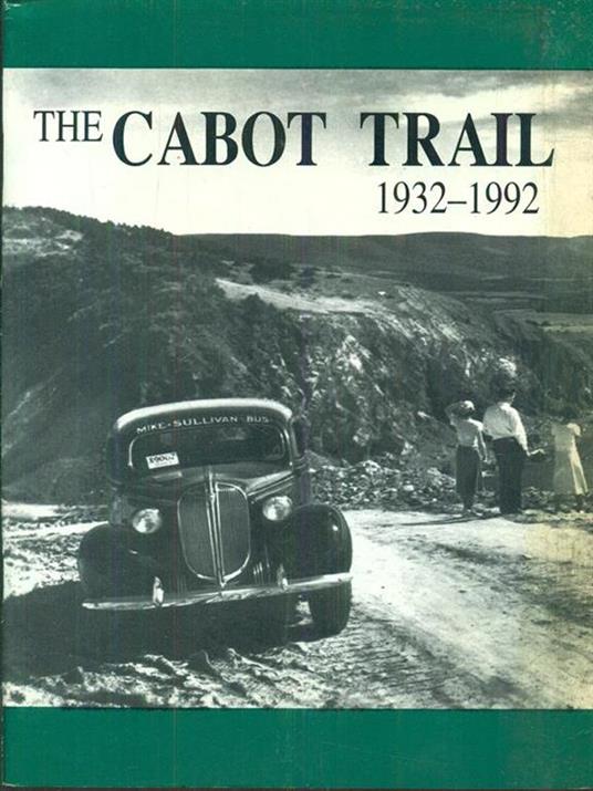 The cabot trail 1932-1992 - copertina