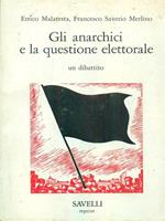 Gli anarchici e la questione elettorale