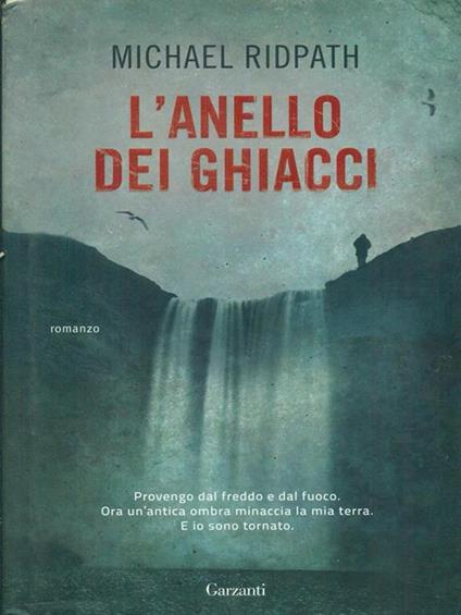L' anello dei ghiacci - Michael Ridpath - copertina