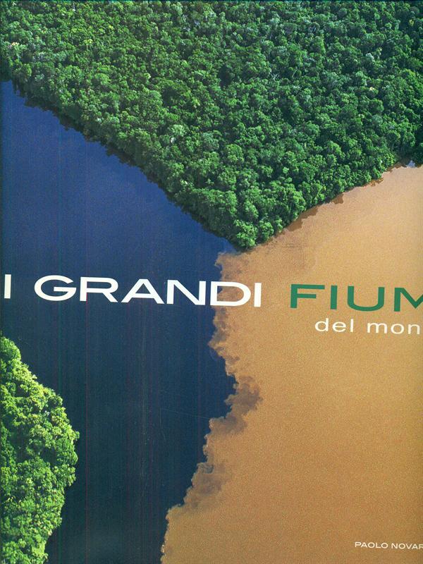 I grandi fiumi del mondo