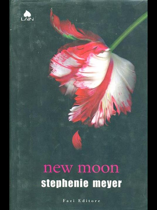 New moon - Stephenie Meyer - copertina
