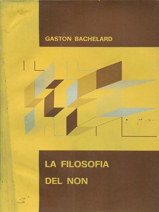 La filosofia del non - Gaston Bachelard - copertina