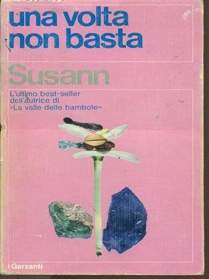 Una volta non basta - Jacqueline Susan - copertina