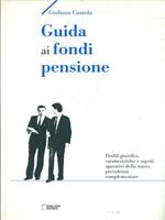 Guida ai fondi pensione