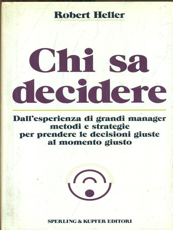 Chi sa decidere
