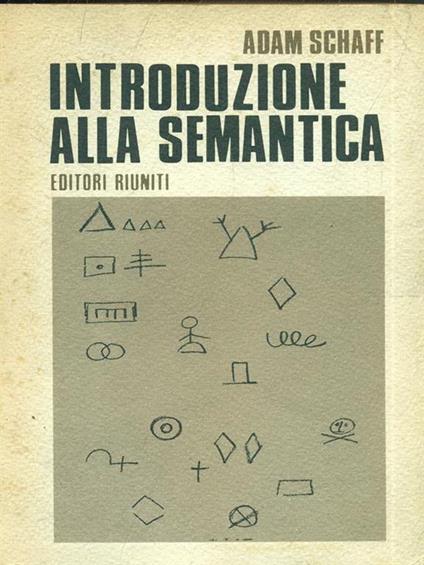 Introduzione alla semantica - Adam Schaff - copertina