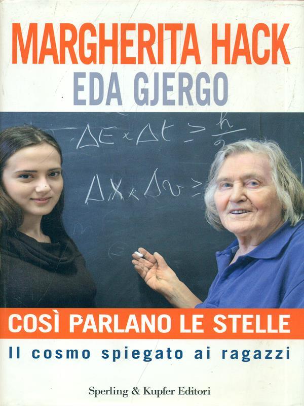 Così parlano le stelle. Il cosmo spiegato ai ragazzi