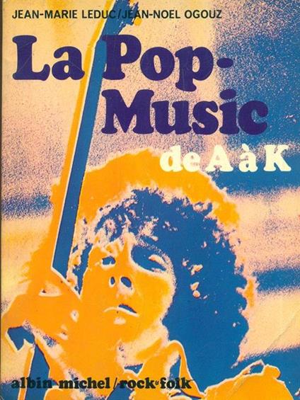La Pop-Music de A a K - Jean Marie Leduc - copertina