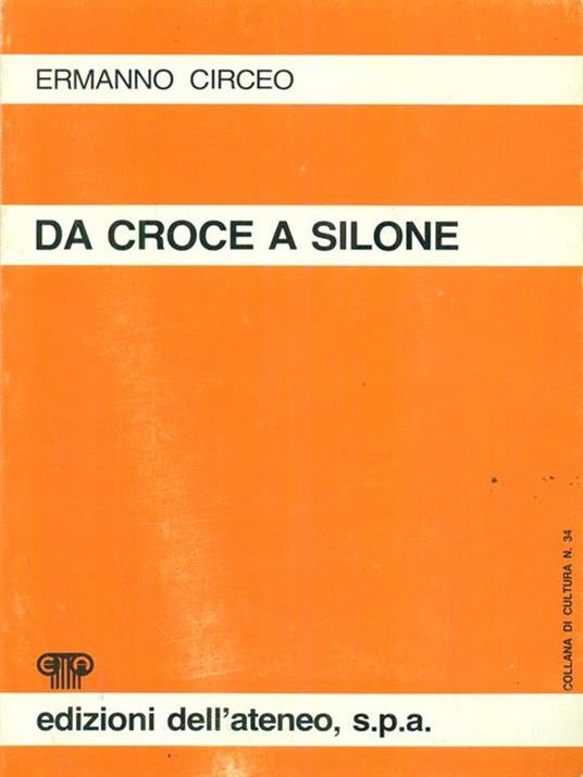 Da Croce a Silone - Ermanno Circeo - copertina