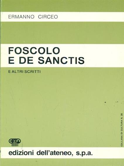 Foscolo e de Sanctis - Ermanno Circeo - copertina