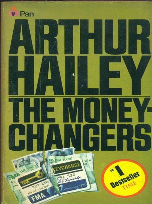 The moneychangers - Arthur Hailey - copertina
