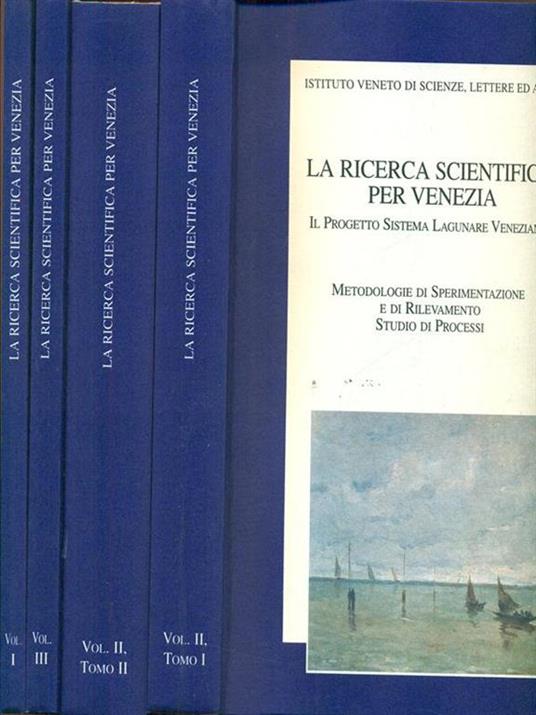 La ricerca scientifica per Venezia. 4 tomi - copertina