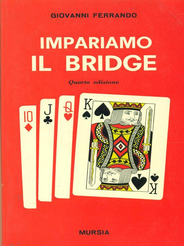 Impariamo il bridge