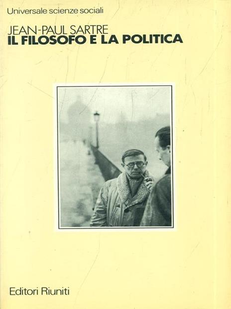 Il filosofo e la politica - Jean-Paul Sartre - 2