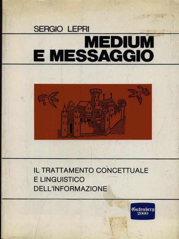 Medium e messaggio