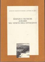 Scienze e tecniche agrarie nel Veneto dell'Ottocento