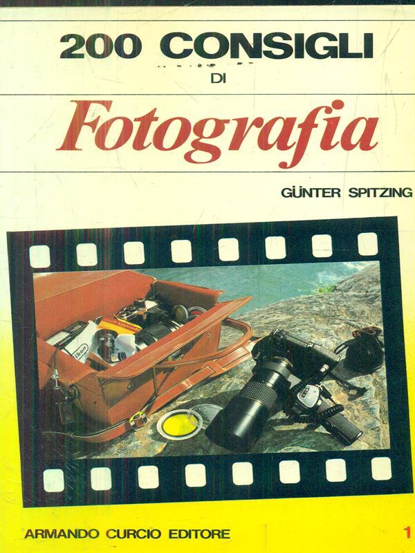200 consigli di fotografia