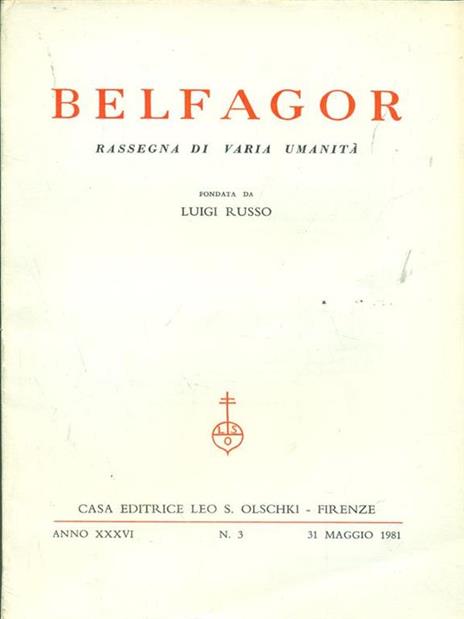 Belfagor anno XXXVI n 3 / 31 maggio 1981 - copertina